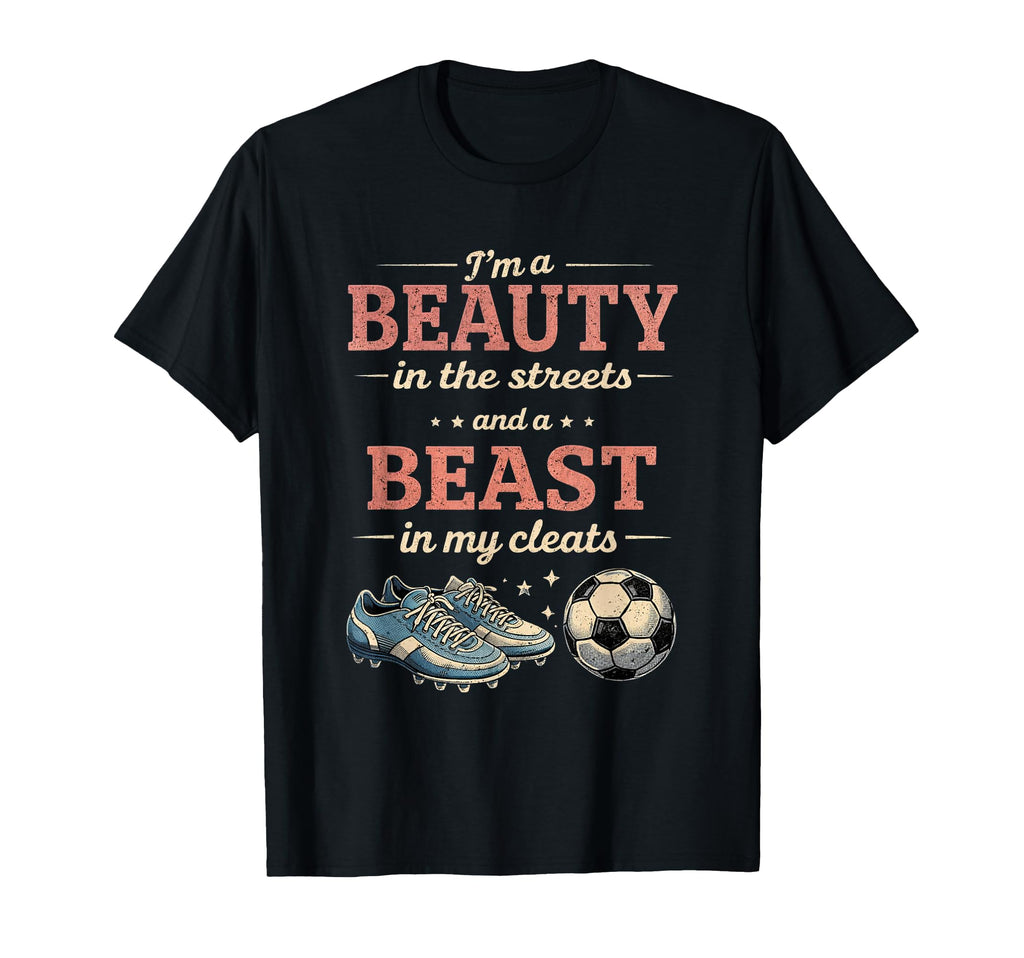 Soccer Beast My Cleats Soccer Player T-Shirt - Custom Art Print Men Women