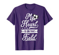 My Heart Is That Field Gift Womens T-Shirt - Casual Everyday Wear Unisex