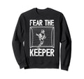 Fear Lacrosse Keeper Lacrosse Sweatshirt - Streetwear Style Unisex