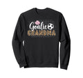 Soccer Goalie Grandma Soccer Keeper Sweatshirt - Unique Graphic Men Women