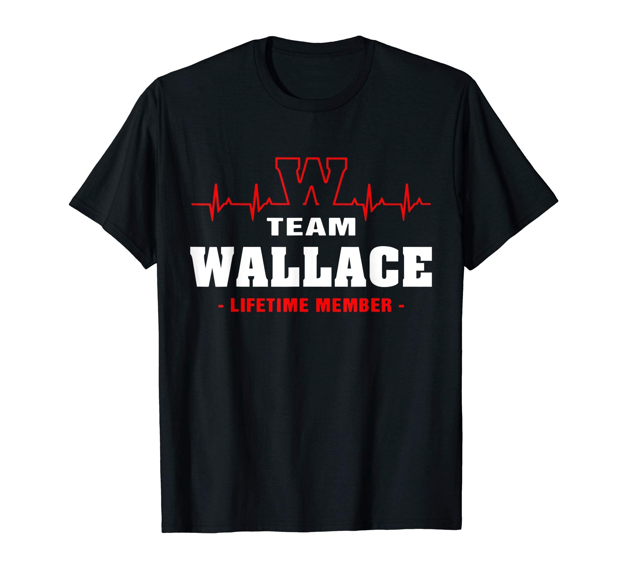 Wallace Surname Proud Family Team T-Shirt - Casual Everyday Wear Unisex