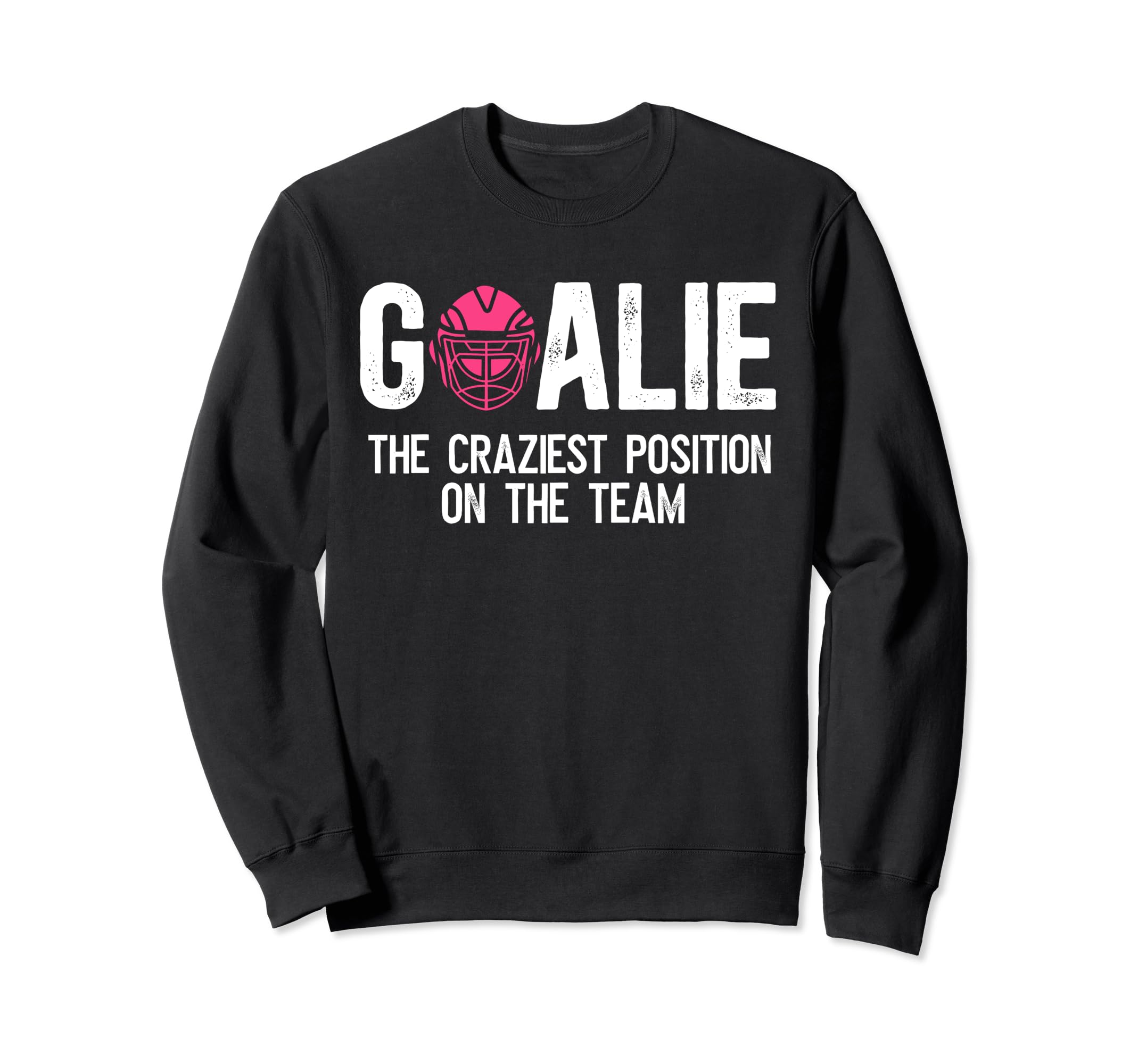 Field Hockey Goalie Definition Sweatshirt - Aesthetic Graphic for Adults