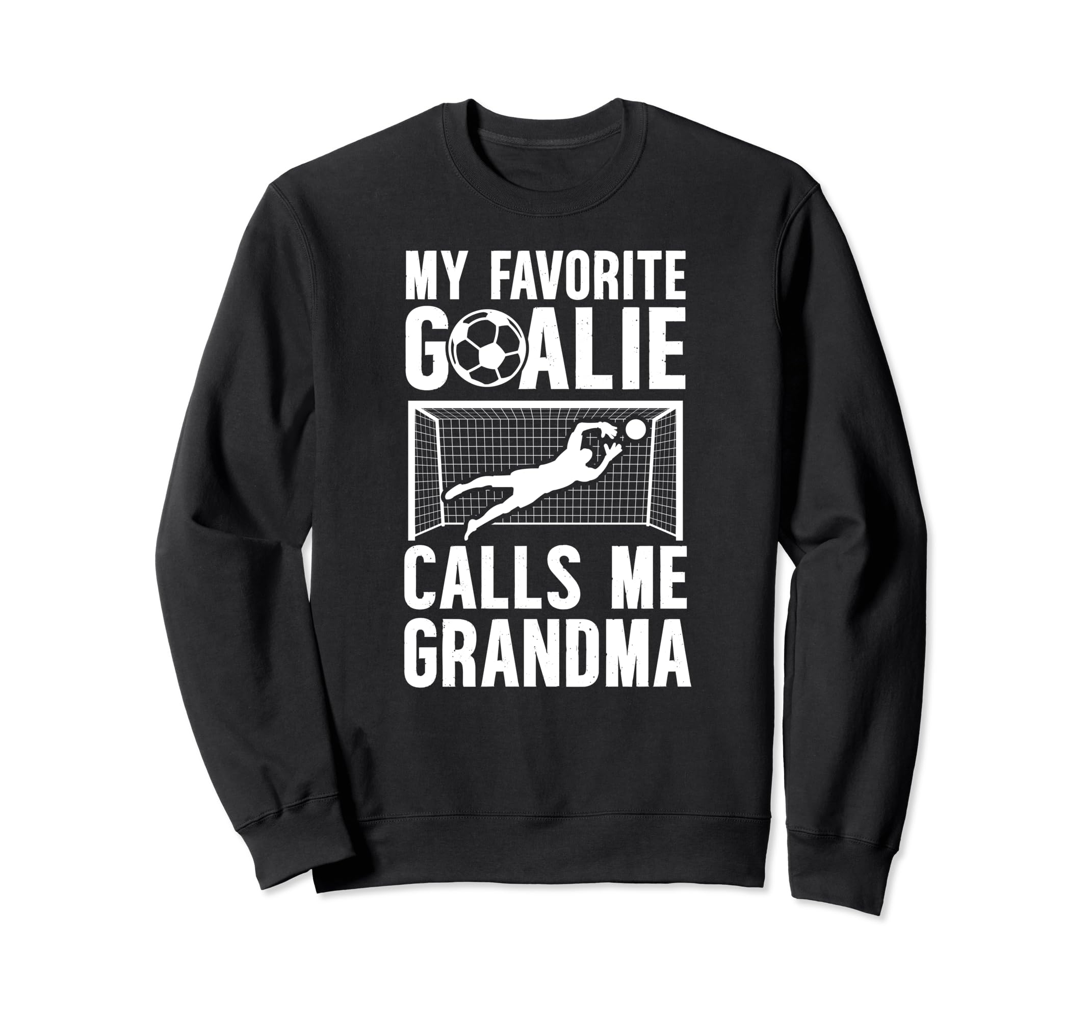 My Favorite Soccer Goalie Grandma Sweatshirt - Custom Art Print Unisex