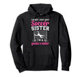 Im Soccer Goalie Sister Soccer Keeper Sis Hoodie - Trendy Graphic Men Women
