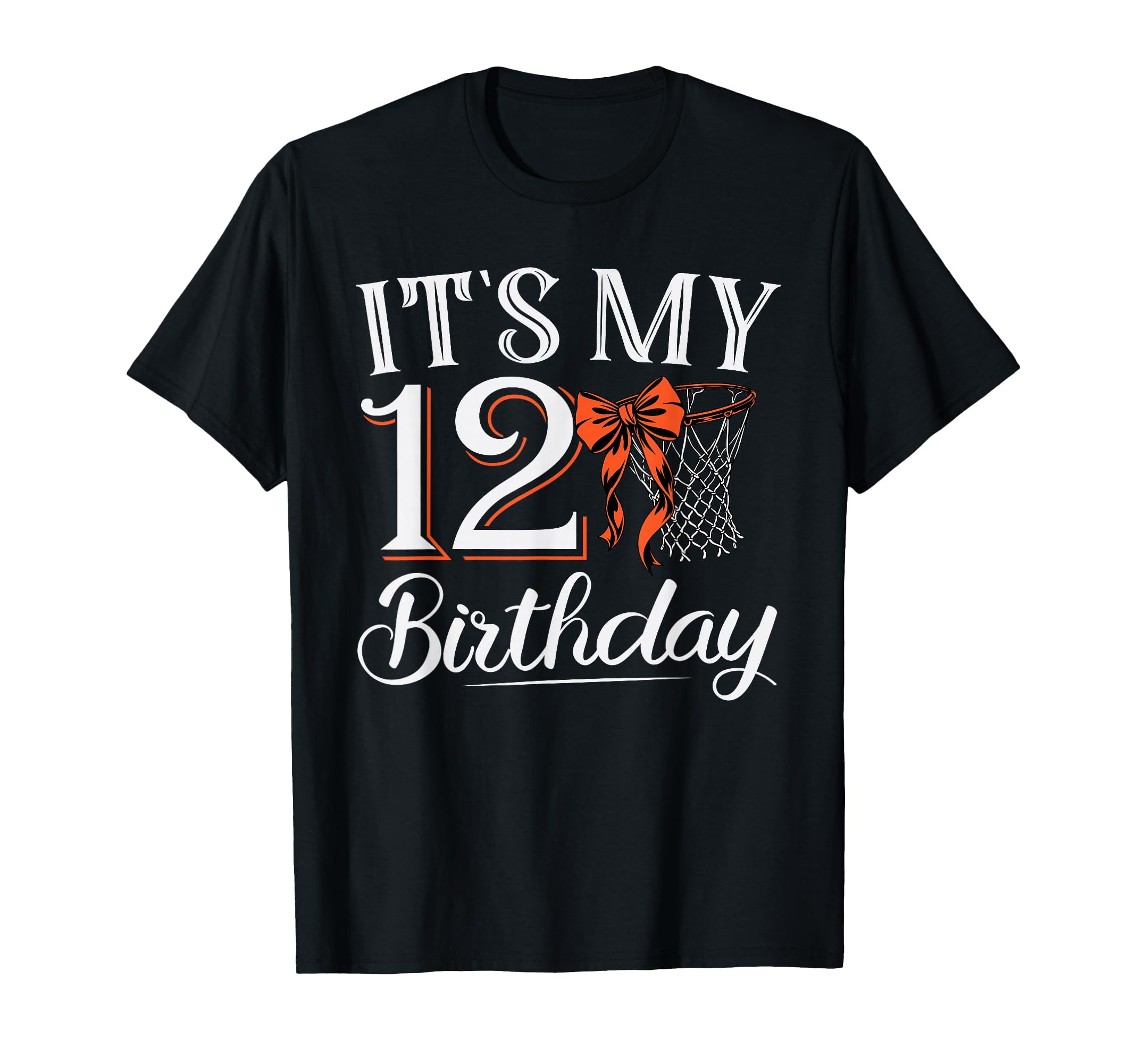 Orange Coquette Basketball Its My 12 T-Shirt - Minimalist Print for Adults