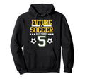 Future Soccer 5Th Birthday Sports Hoodie - Fun Novelty Design Men Women