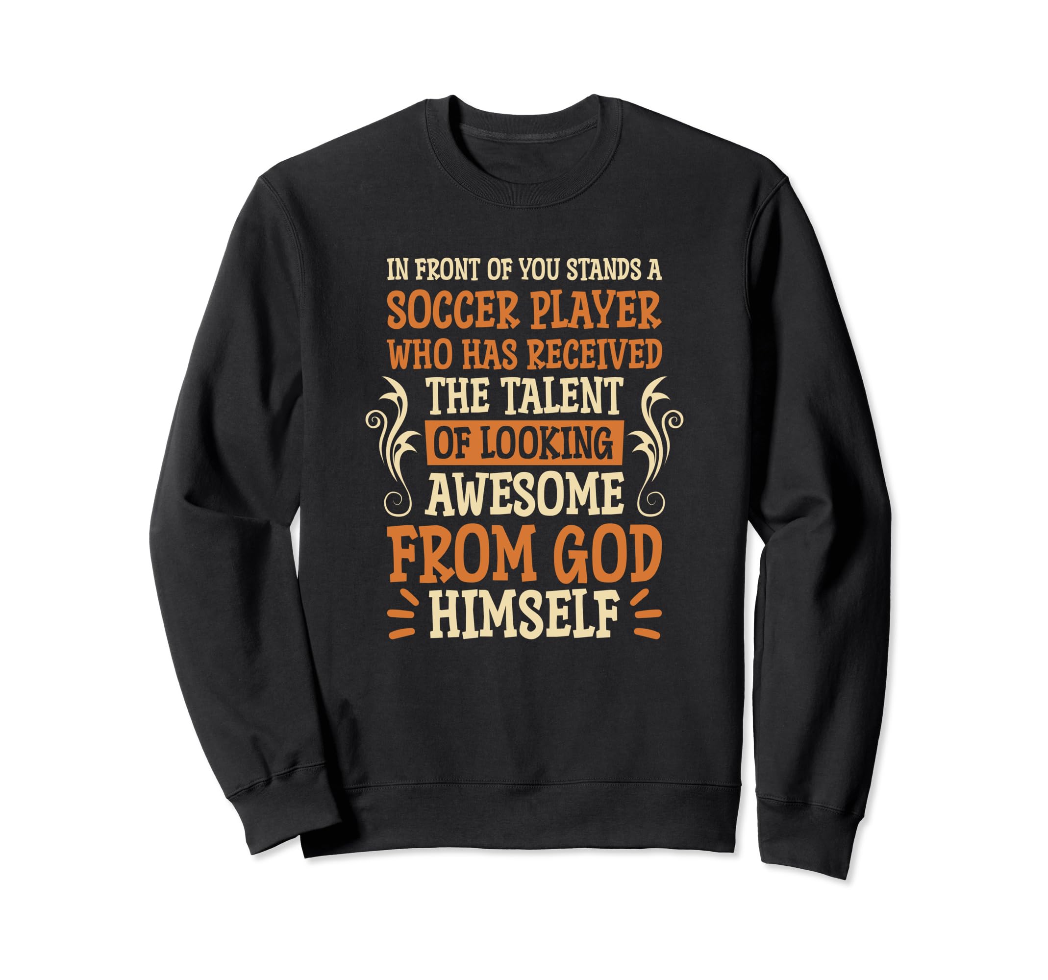 Looking Awesome Soccer Players Sweatshirt - Streetwear Style Men Women