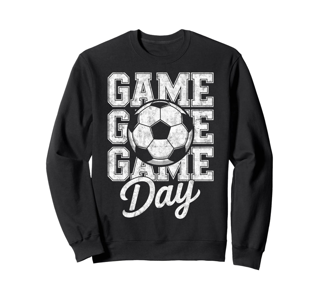 Game Day Soccer Player Fan Footbal Sweatshirt - Novelty Apparel for Adults