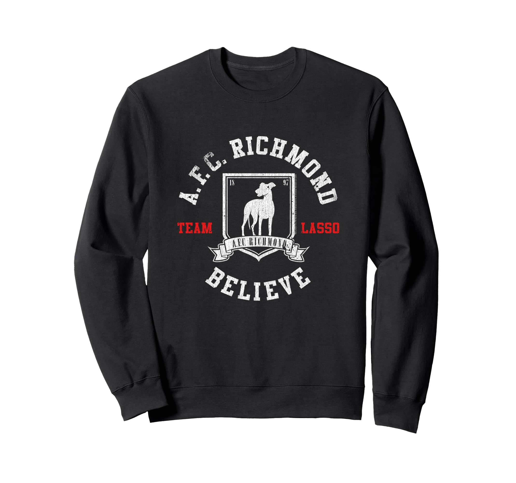 Ted Lasso Afc Richmond Believe Sweatshirt - Casual Everyday Wear Unisex
