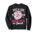 Just Who Loves Axolotls And Soccer Sweatshirt - Trendy Graphic Men Women