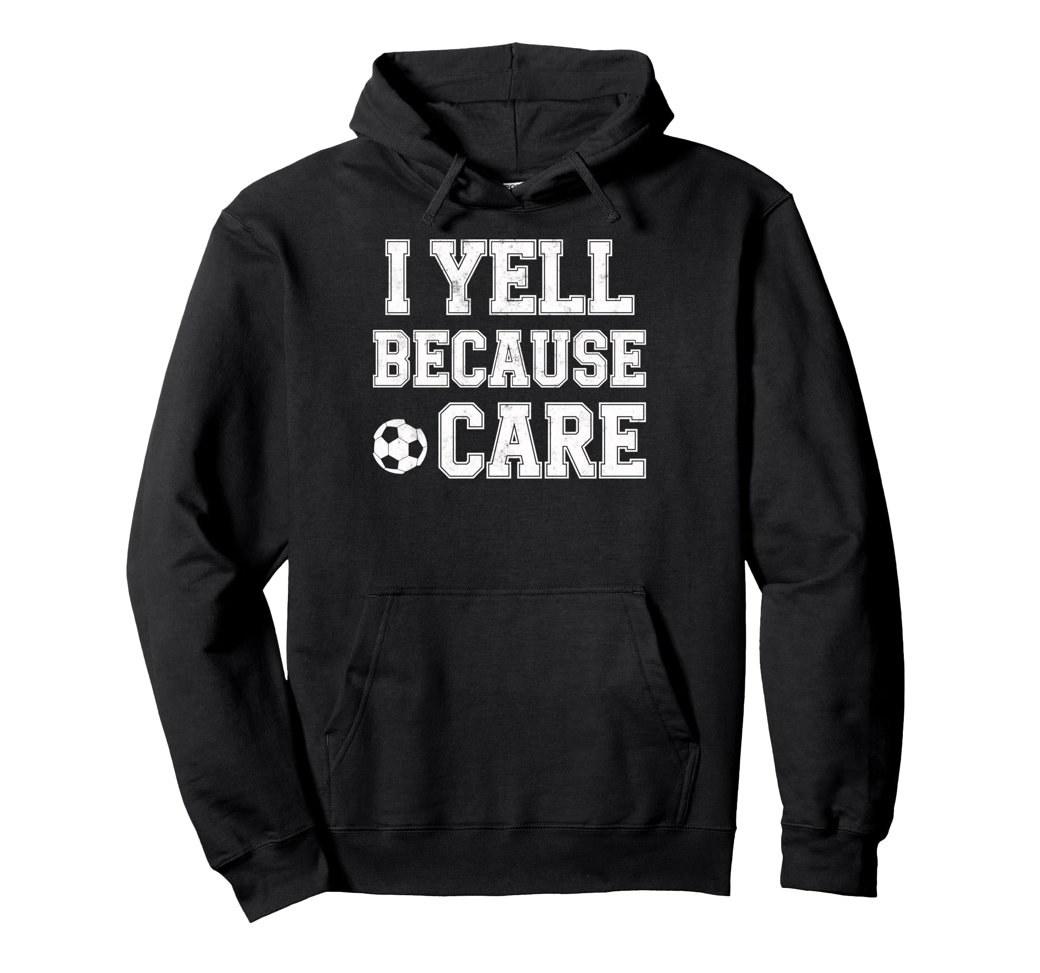 I Yell Because Care Funny Mom Dad Hoodie - Unique Graphic for Adults