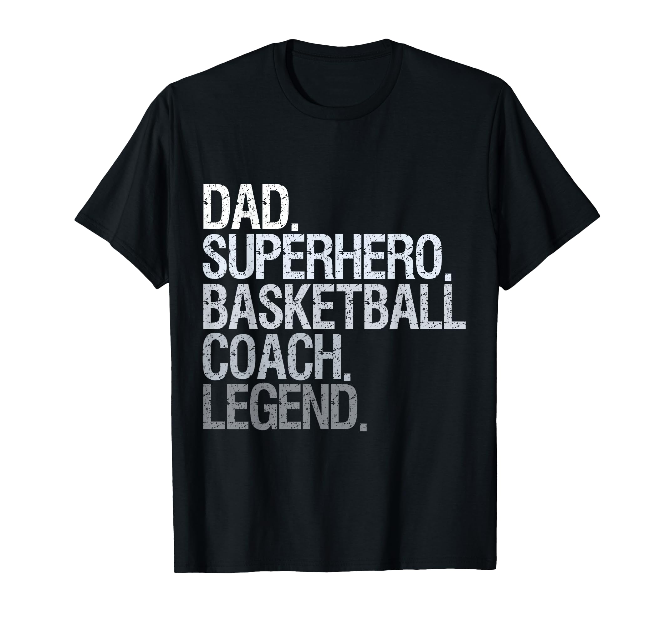 Dad Superhero Basketball Coach Legend T-Shirt - Streetwear Style Unisex