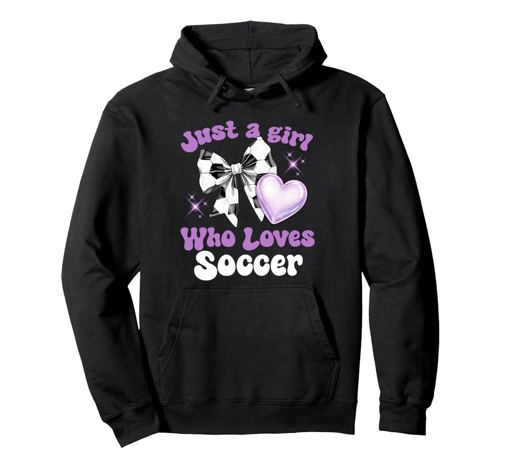 Just Who Loves Soccer Matching Soccer Hoodie - Aesthetic Graphic Unisex