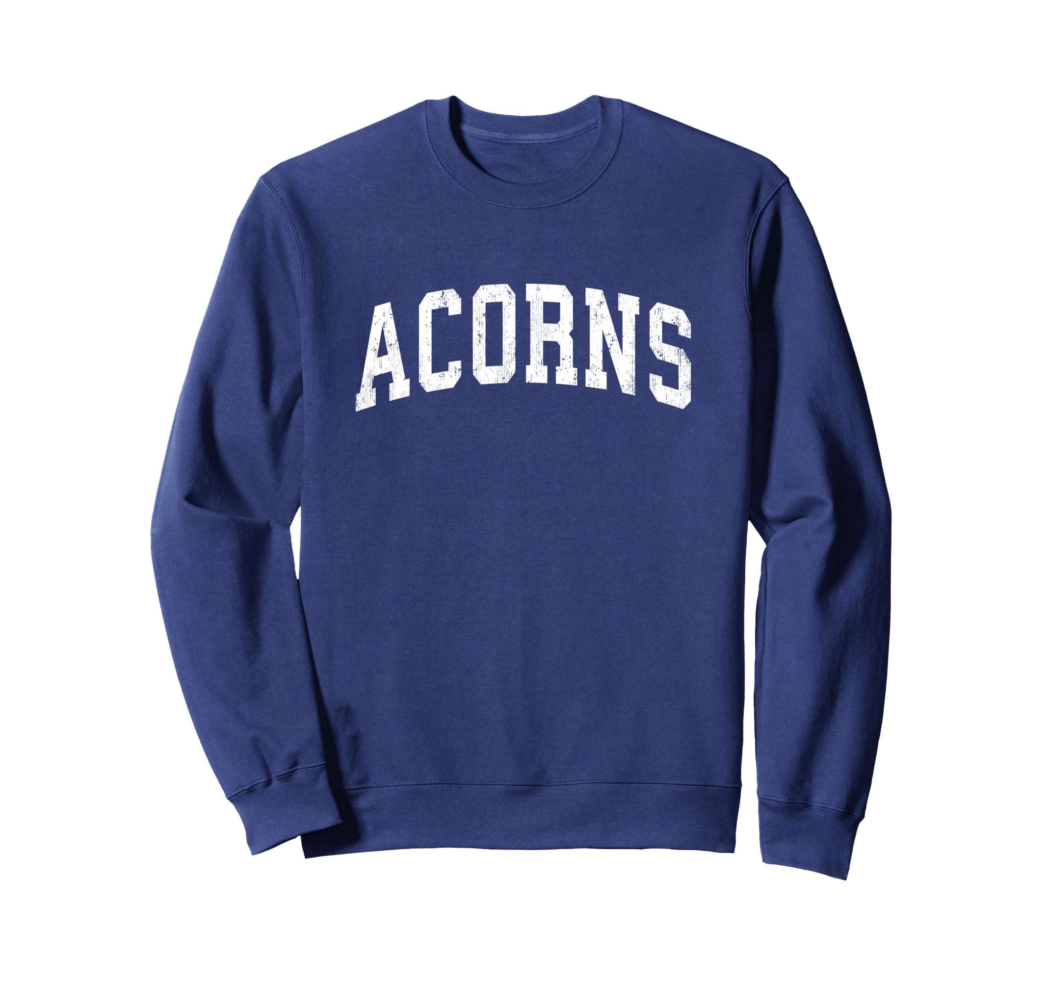 Acorns Mascot Athletic Sports Name Sweatshirt - Graphic Print Men Women