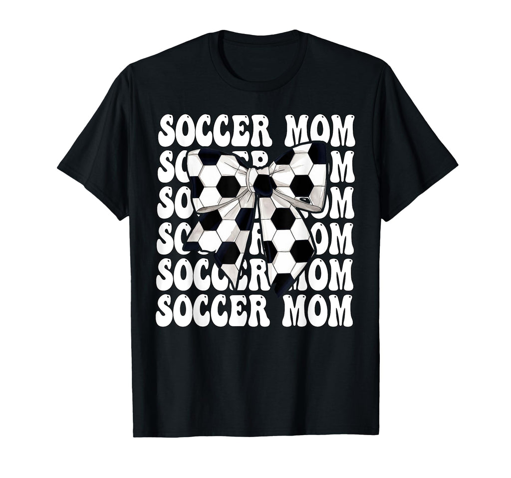 Soccer Mom Soccer Mama Mothers Day T-Shirt - Novelty Apparel for Adults