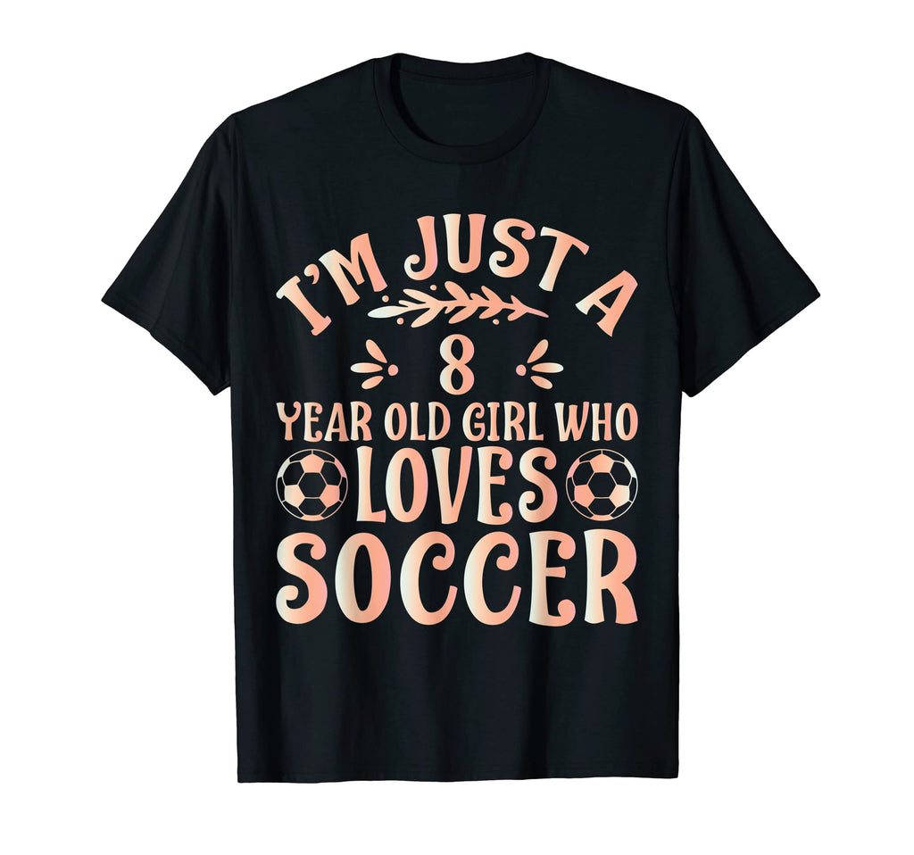 Soccer Lover Im Just 8 Year Old Who T-Shirt - Graphic Print Men Women