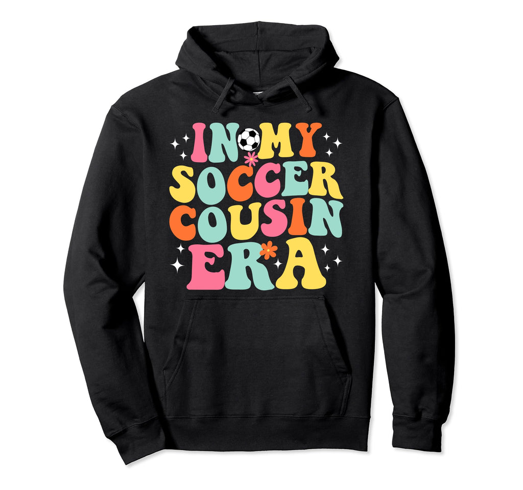 My Soccer Cousin Era Game Day Groovy Hoodie - Graphic Print for Adults