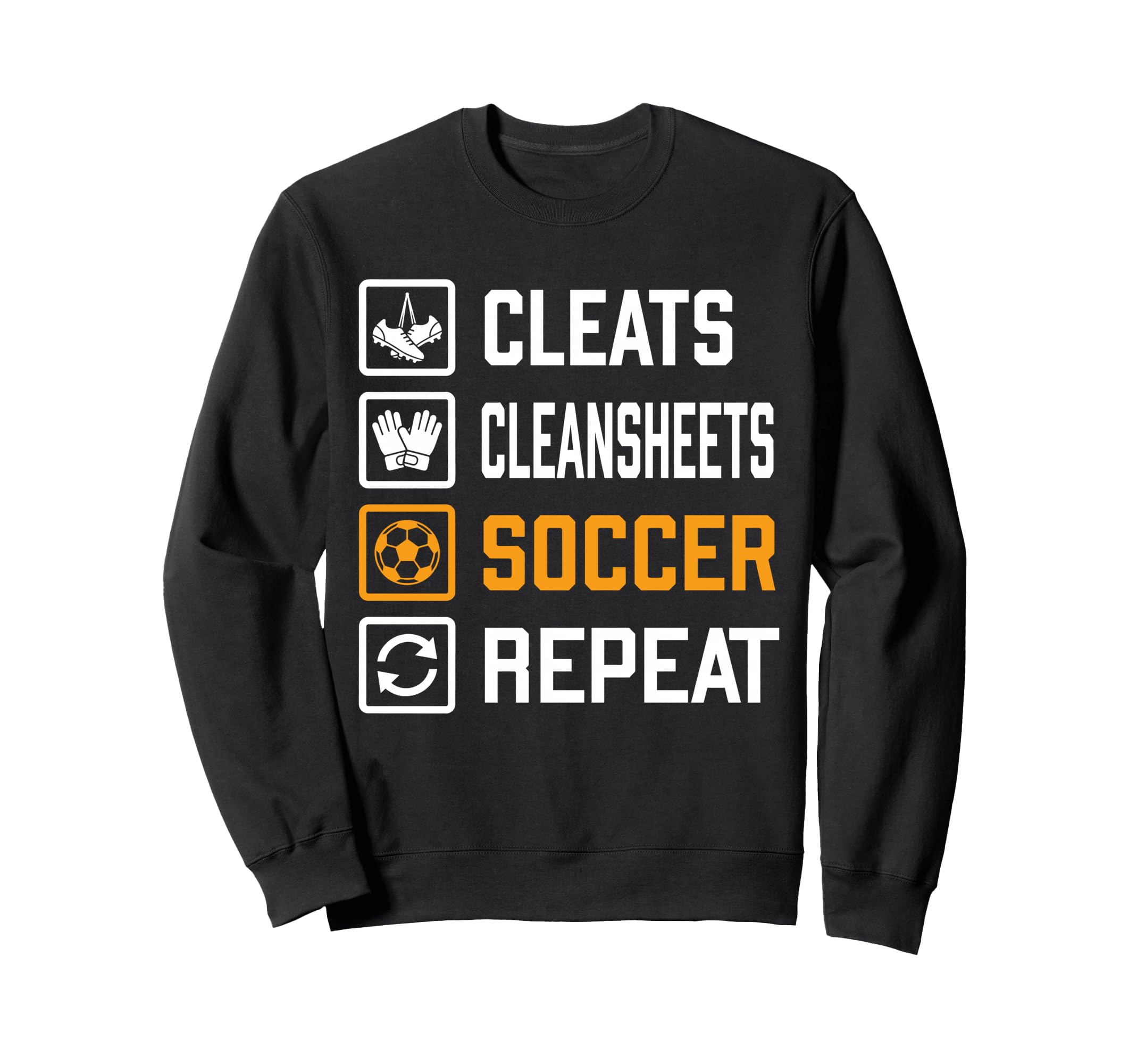 Cleats Cleansheets Soccer Repeat Sweatshirt - Custom Art Print Unisex