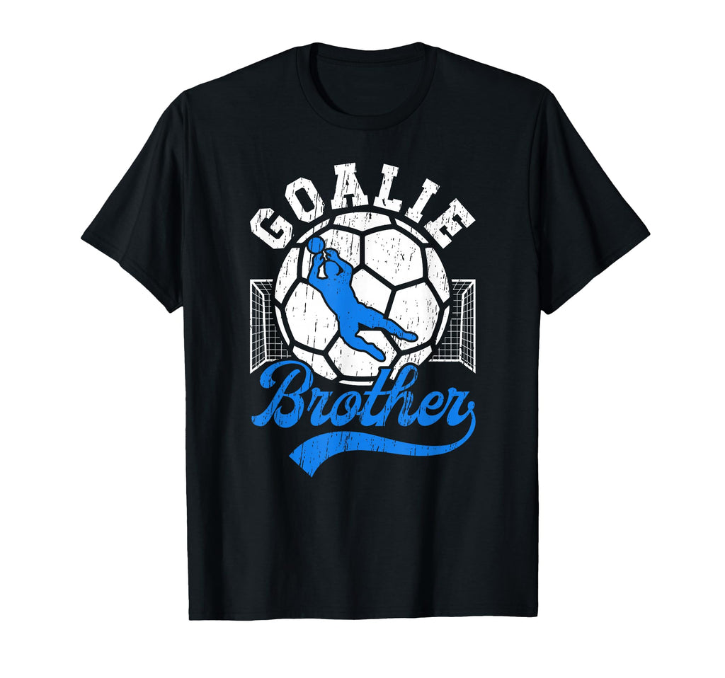 Soccer Goalie Brother Soccer Keeper T-Shirt - Streetwear Style for Adults
