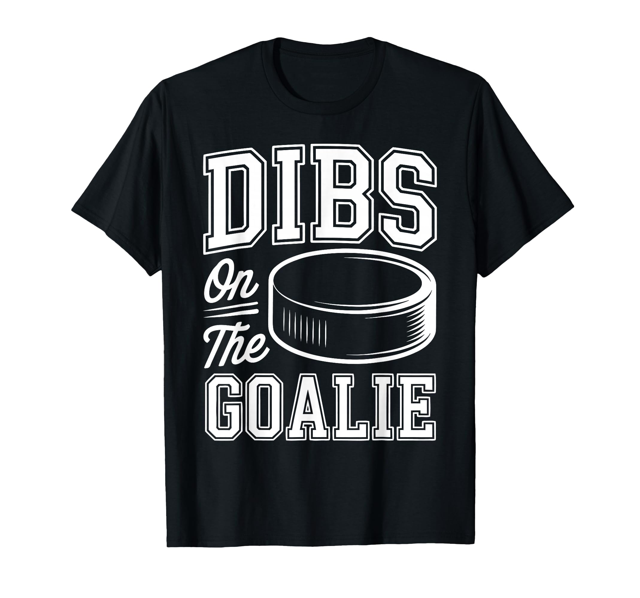 Ice Hockey Goalie Goalkeeper Hockey T-Shirt - Fun Novelty Design Unisex
