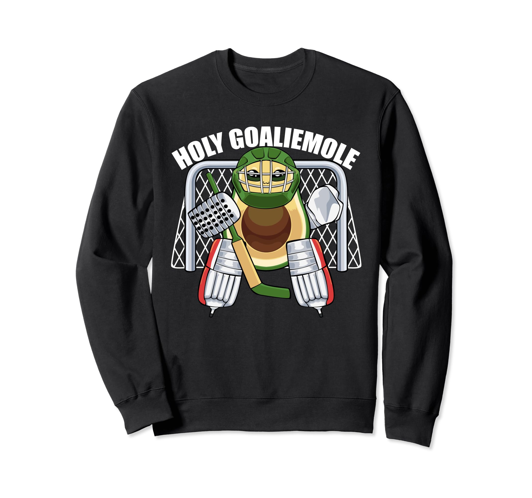Funny Ice Hockey Goalie Holy Goaliemole Sweatshirt - Graphic Print Unisex