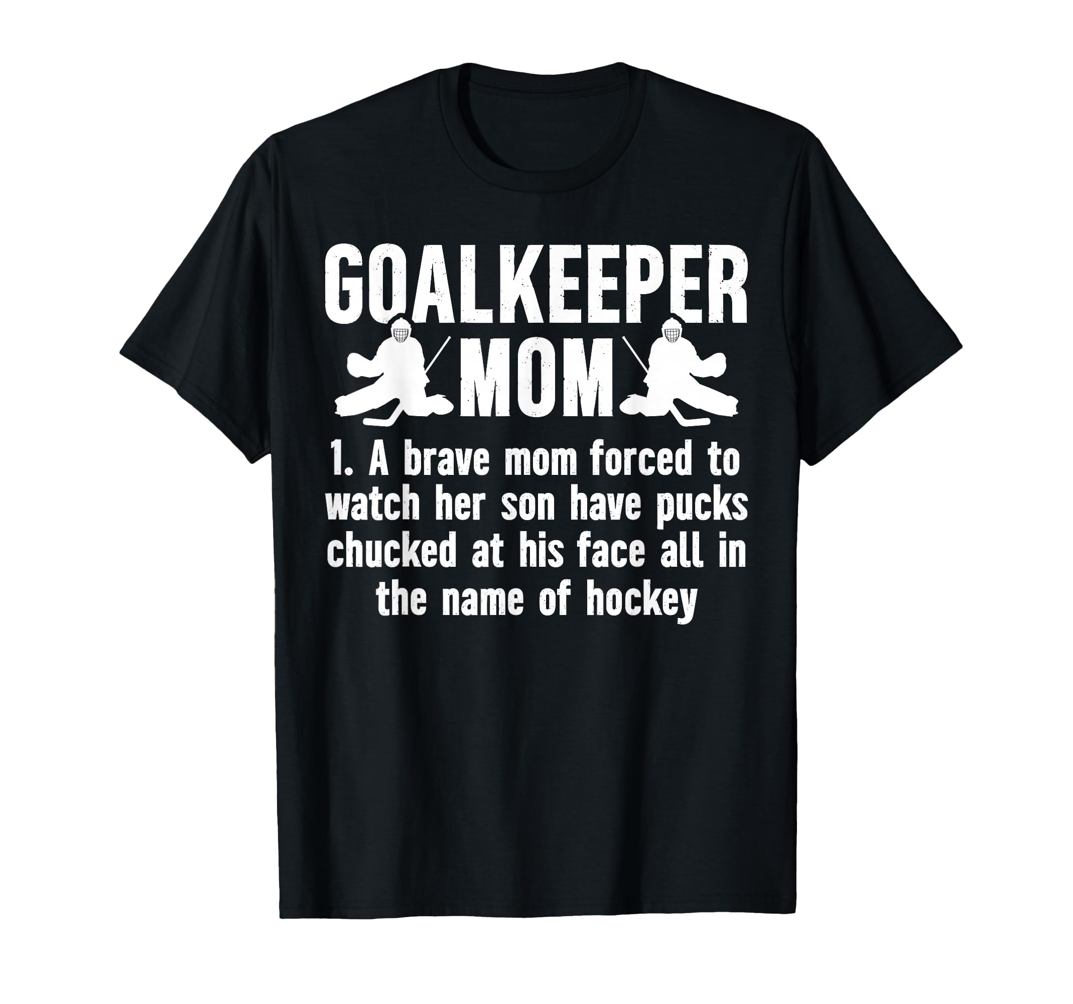 Hockey Goalkeeper Mom Hockey Keeper T-Shirt - Aesthetic Graphic for Adults