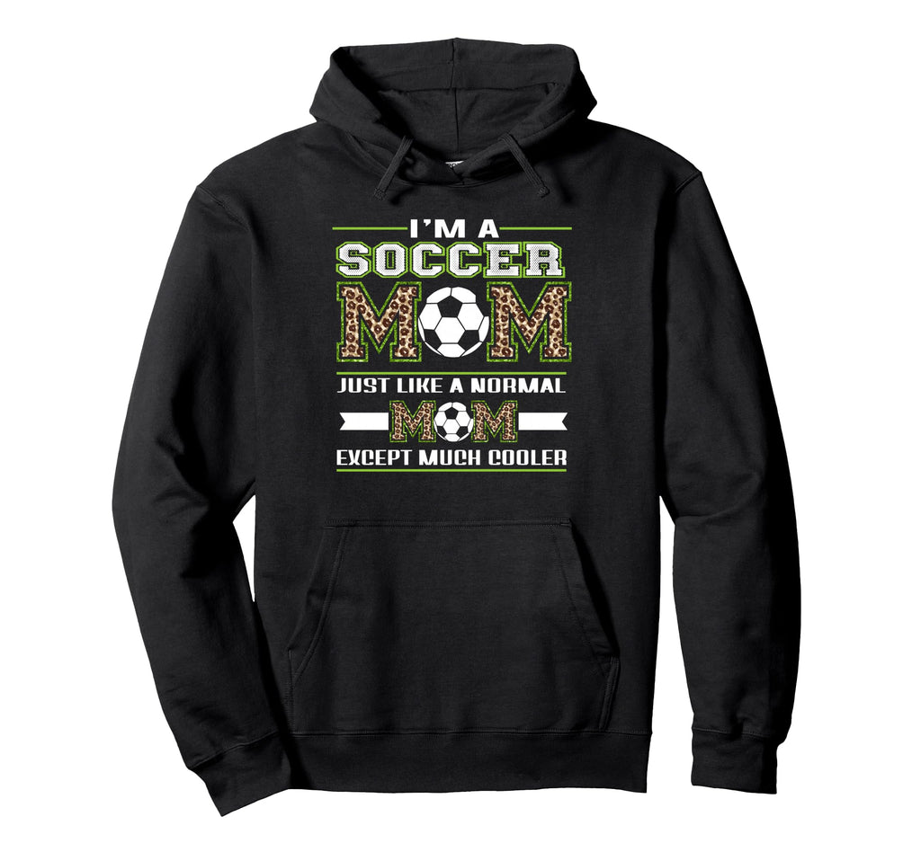 Im Soccer Mom Funny Mom Leopard Hoodie - Casual Everyday Wear for Adults
