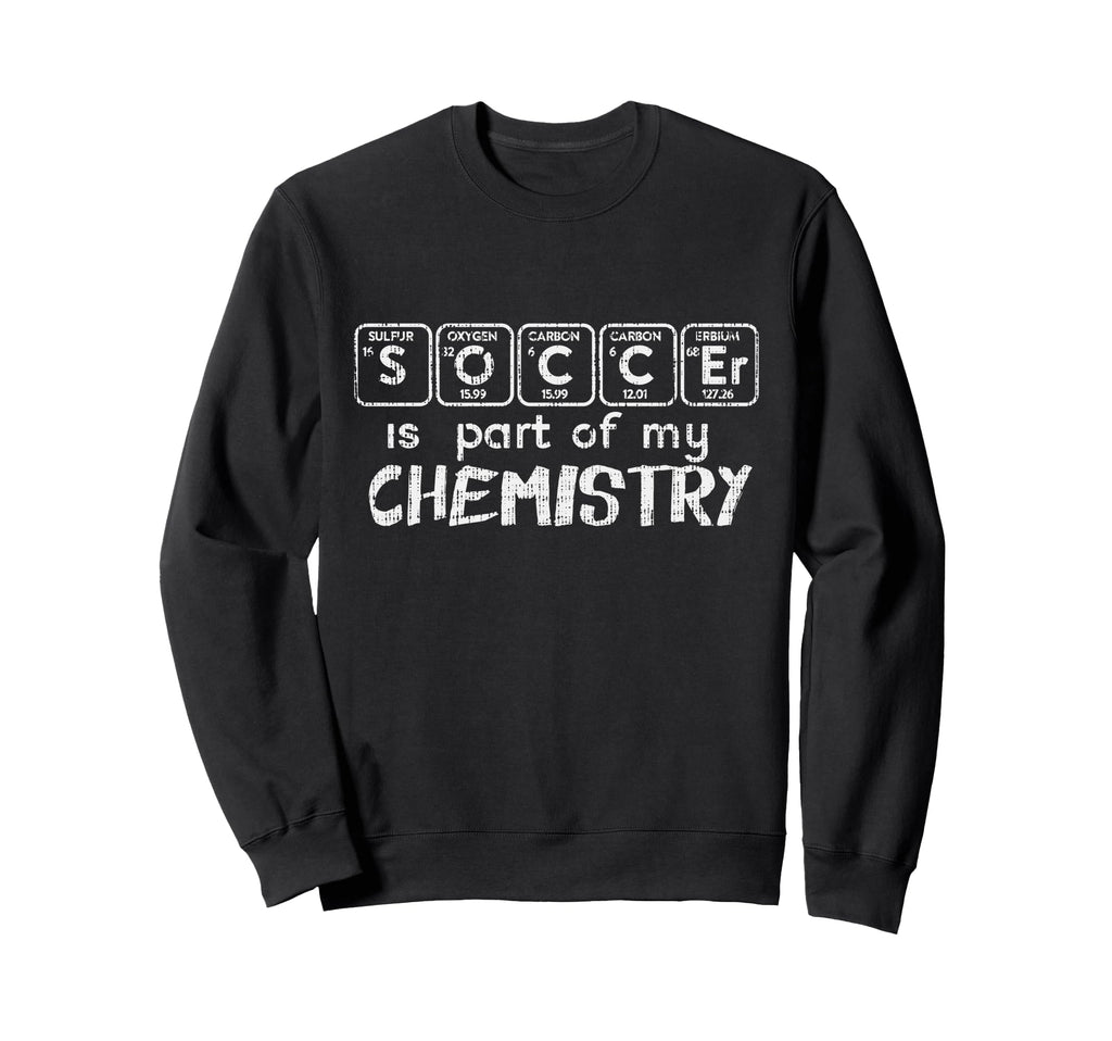 Funny Sport Soccer Is Part My Sweatshirt - Minimalist Print for Adults