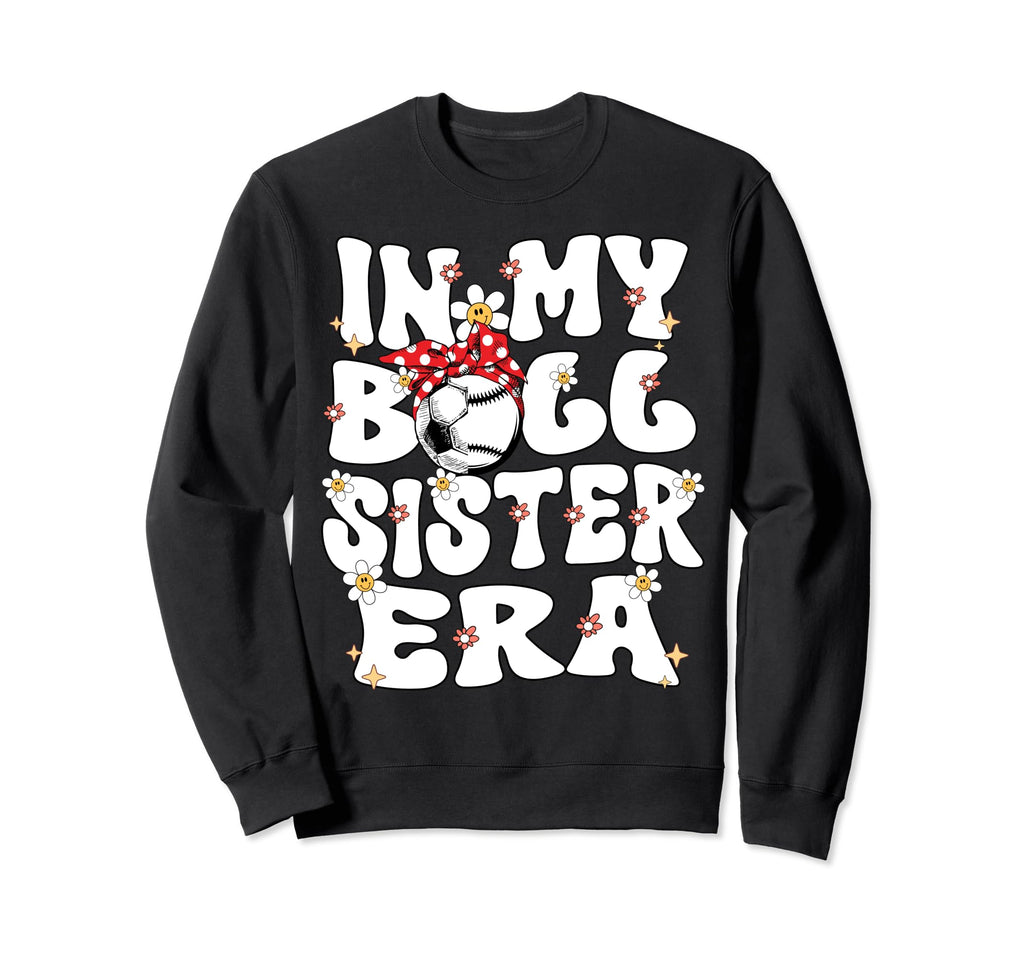 My Ball Sister Era Groovy Baseball Sweatshirt - Streetwear Style Unisex