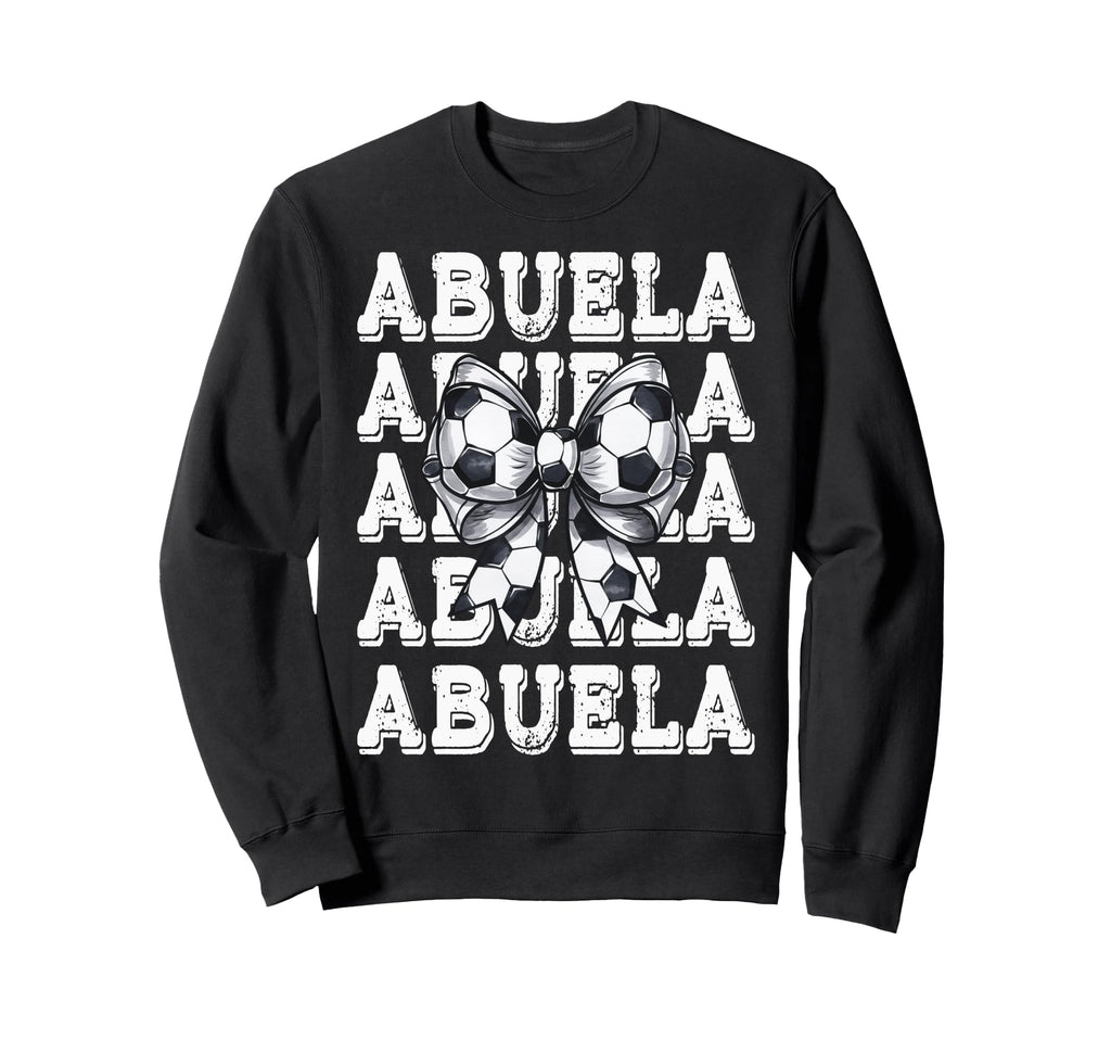 Coquette Soccer Abuela Matching Sweatshirt - Casual Everyday Wear Unisex