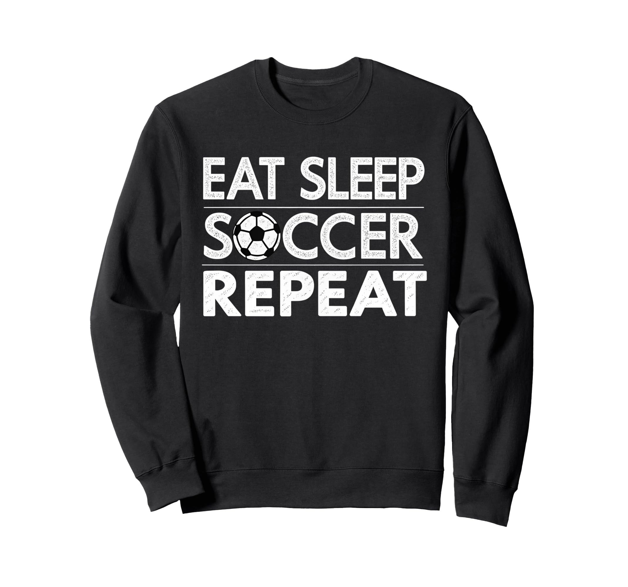 Eat Sleep Soccer Repeat Sport Player Sweatshirt - Custom Art Print Unisex