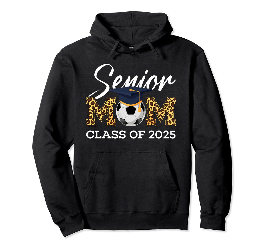 Senior Soccer Mom Class 2025 Leopard Hoodie - Aesthetic Graphic Unisex