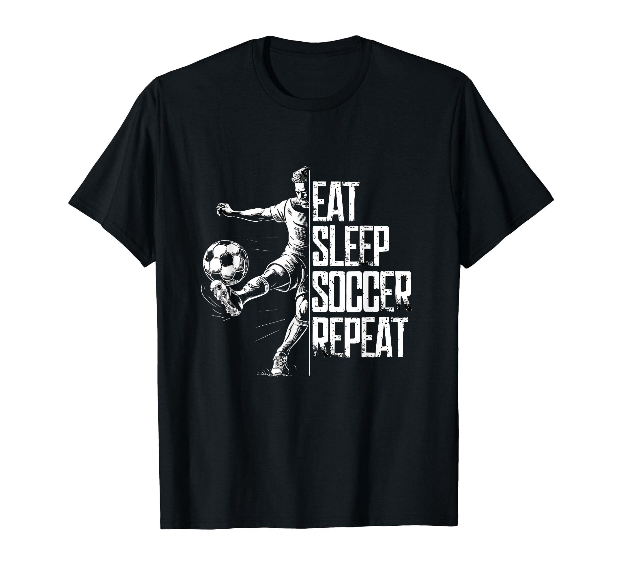 Eat Sleep Soccer Repeat Soccer Player T-Shirt - Casual Everyday Wear Unisex