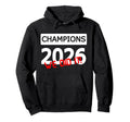 Champions 2026 We Did It Team Hoodie - Casual Everyday Wear for Adults