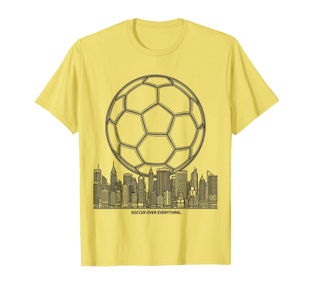 Soccer Over Everything Bold Fan T-Shirt - Aesthetic Graphic Unisex