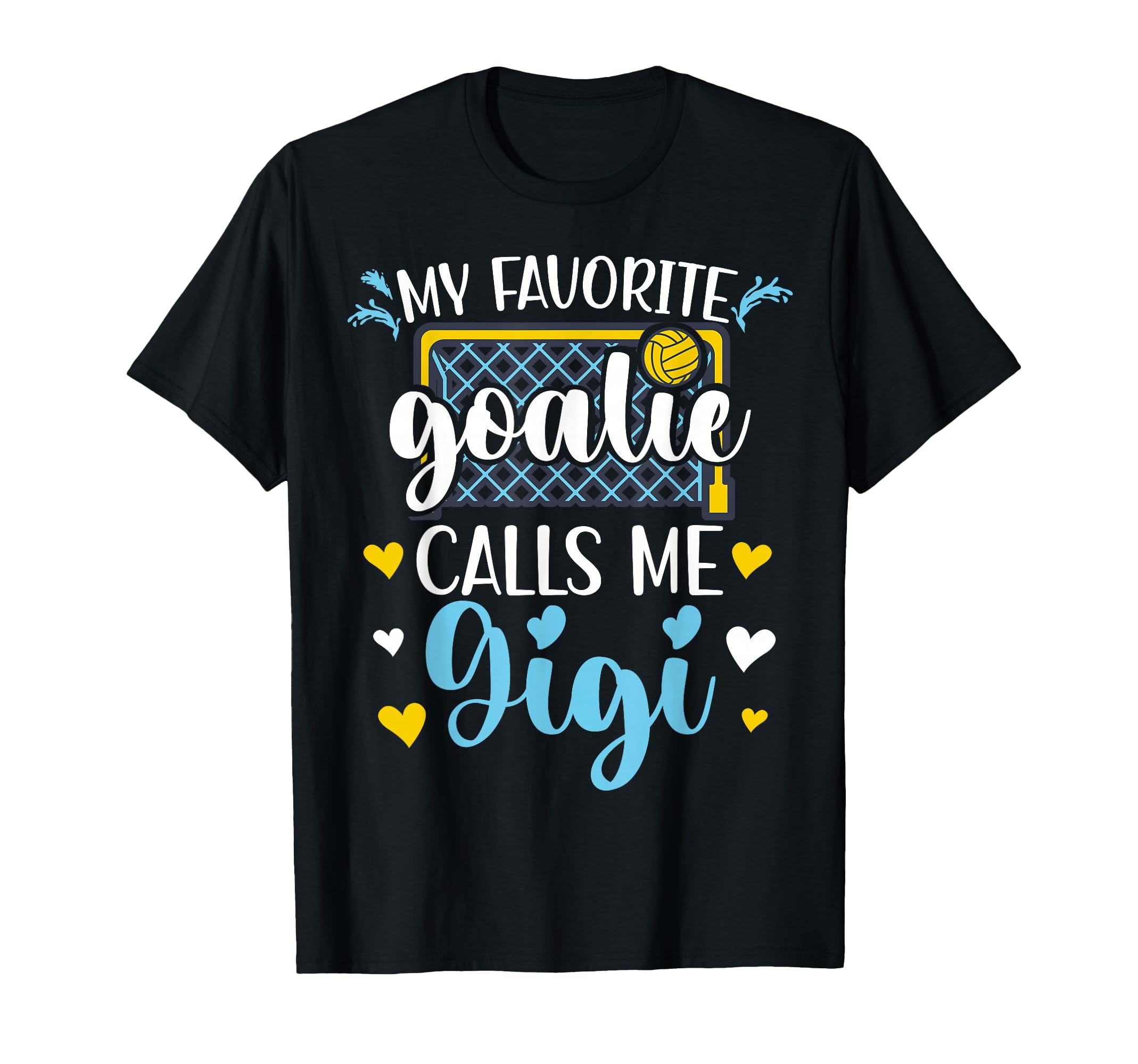 Proud Water Polo Goalie Gigi Water T-Shirt - Minimalist Print Men Women