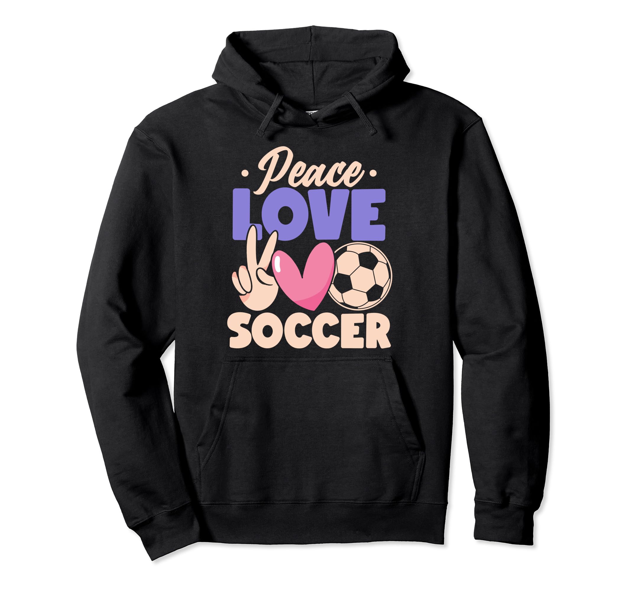 Peace Love Soccer Passionate Players Hoodie - Minimalist Print Unisex