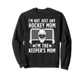 Im Hockey Keeper Mom Ice Hockey Sweatshirt - Minimalist Print Unisex