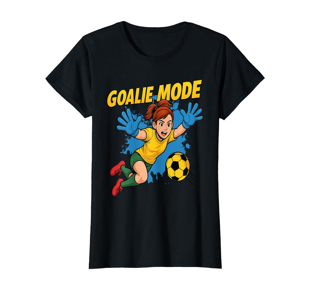 Goalie Soccer Mode Activated T-Shirt - Custom Art Print Men Women