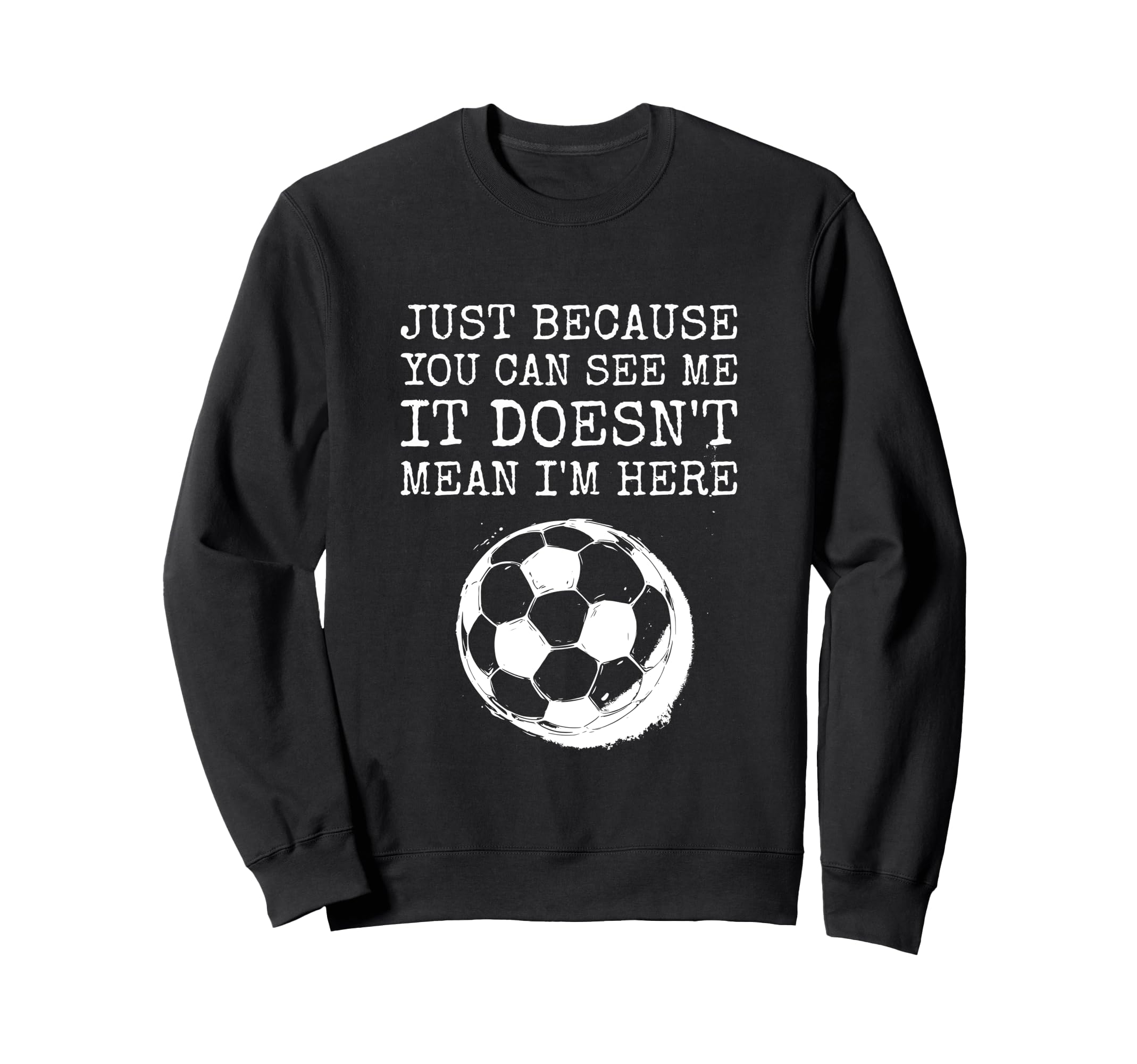Sarcastic Humorous Soccer Player Not Hoodie - Unique Graphic for Adults