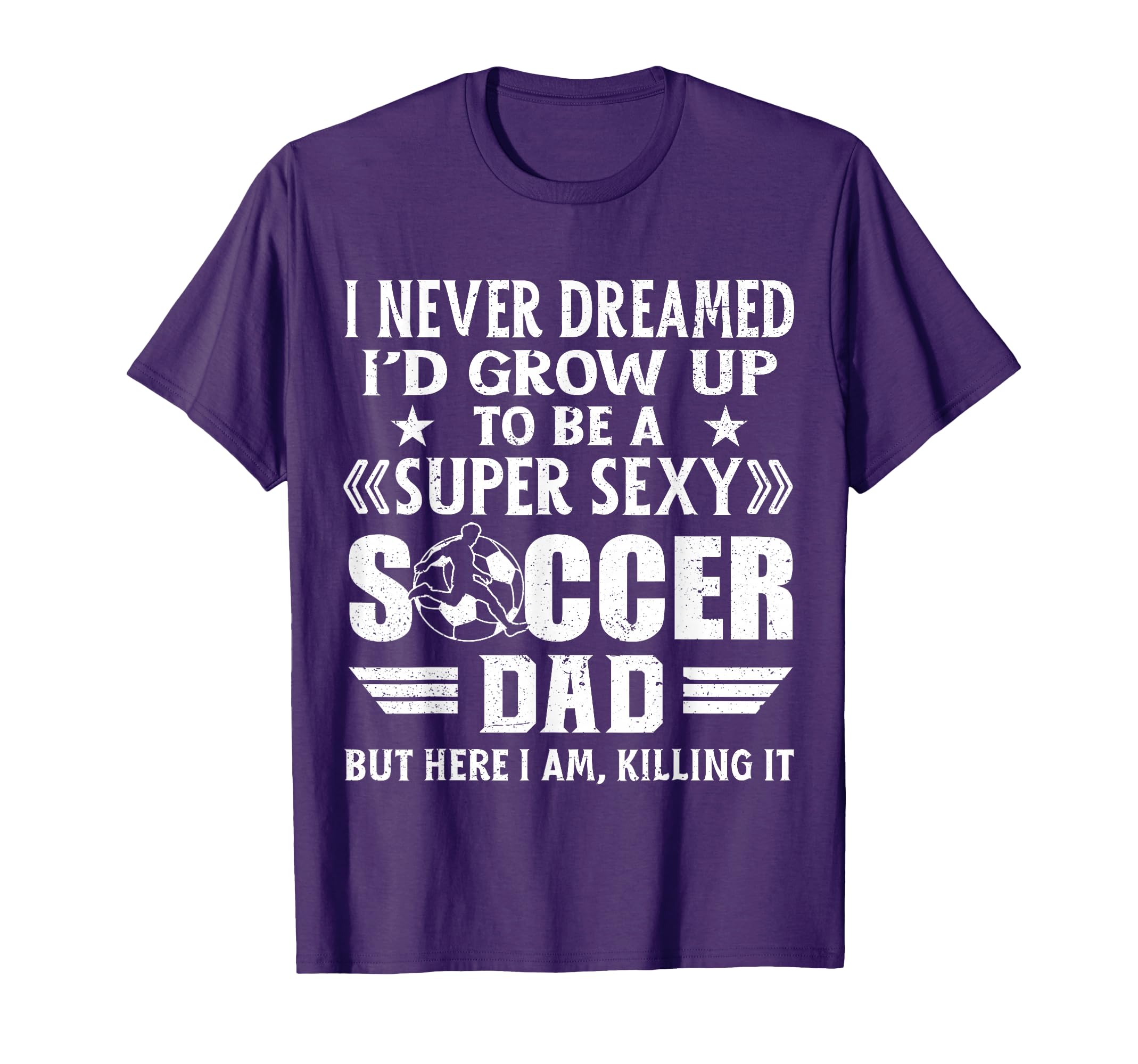 Funny I Never Dreamed Id Grow Up To Be T-Shirt - Graphic Print for Adults