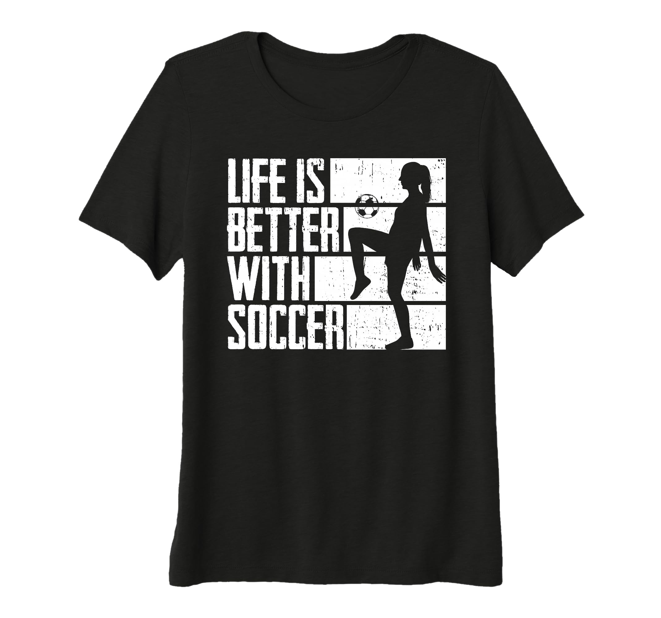 Womens Funny Life Is Better Soccer Tri T-Shirt - Trendy Graphic Unisex