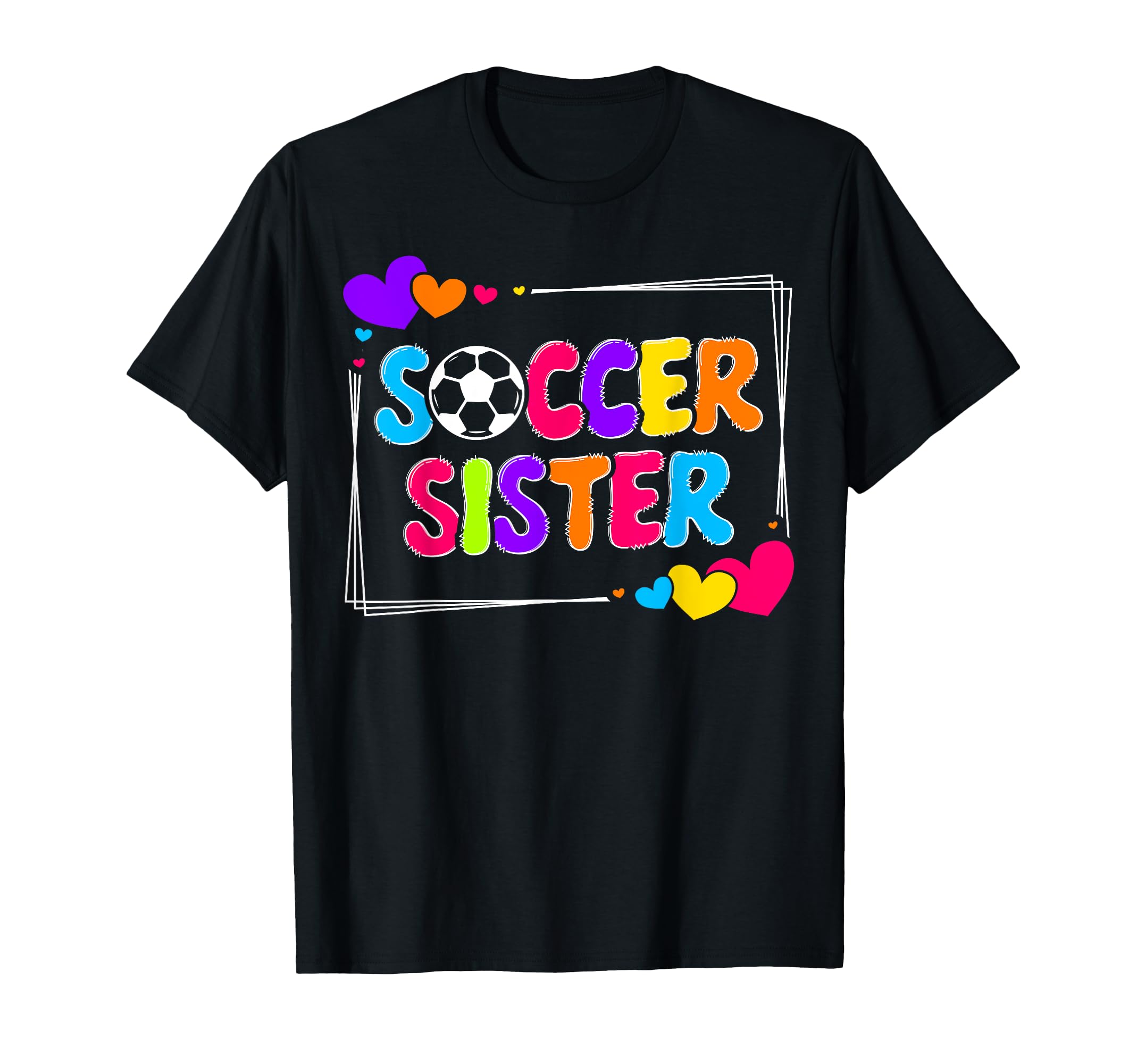 Soccer Sister Heart T-Shirt - Novelty Apparel Men Women