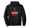 I Love Soccer Moms Soccer Hoodie - Casual Everyday Wear for Adults