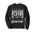 My Favorite Soccer Player Calls Sweatshirt - Aesthetic Graphic Men Women