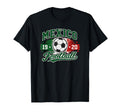 Mexico Football Tradition 1920 Soccer T-Shirt - Aesthetic Graphic Unisex