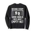Good Soccer Goalie Soccer Sweatshirt - Novelty Apparel for Adults