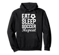 Eat Sleep Soccer Repeat Fantasy Sports Hoodie - Novelty Apparel for Adults