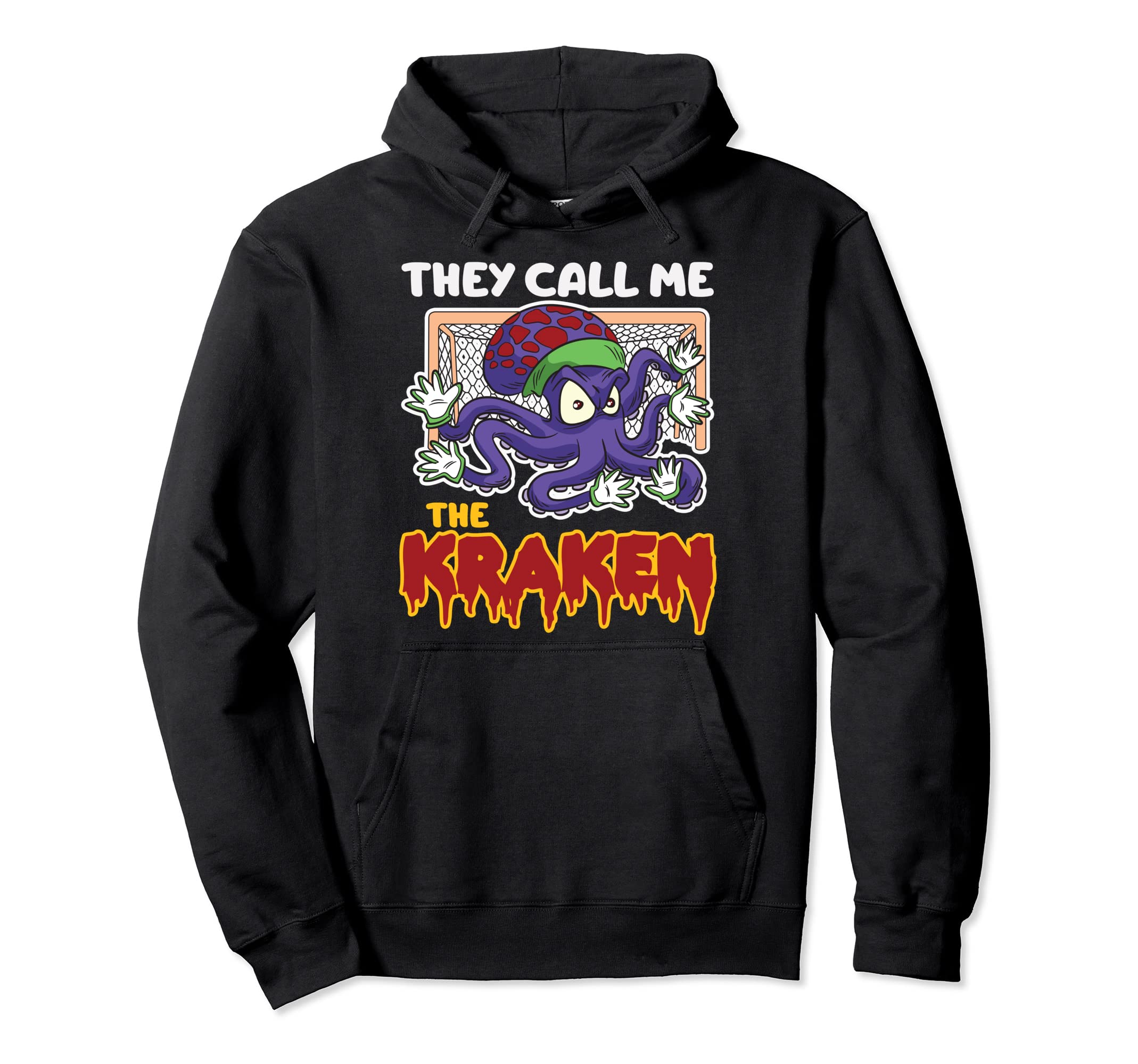 They Call Me Kraken Soccer Goalkeeper Hoodie - Fun Novelty Design Unisex