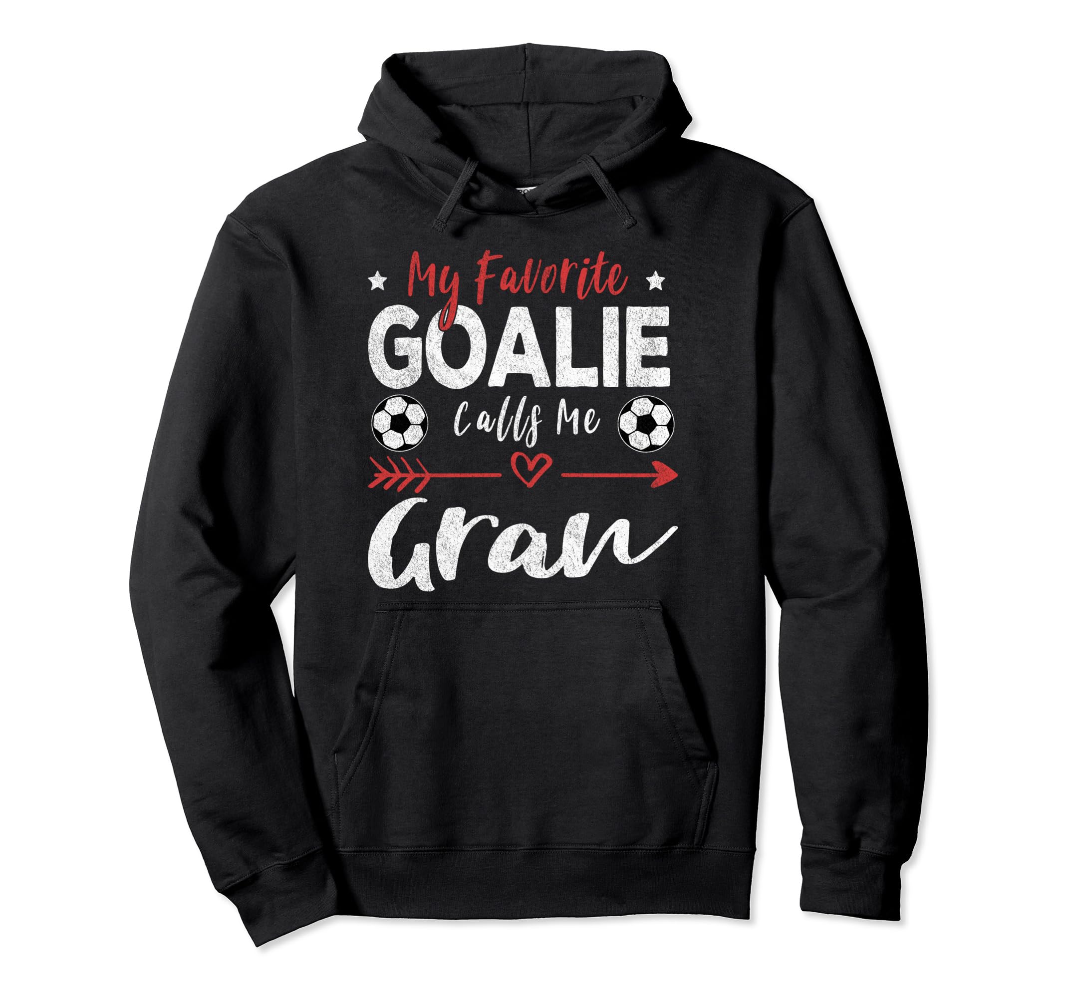 My Favorite Goalie Calls Me Gran Hoodie - Novelty Apparel for Adults